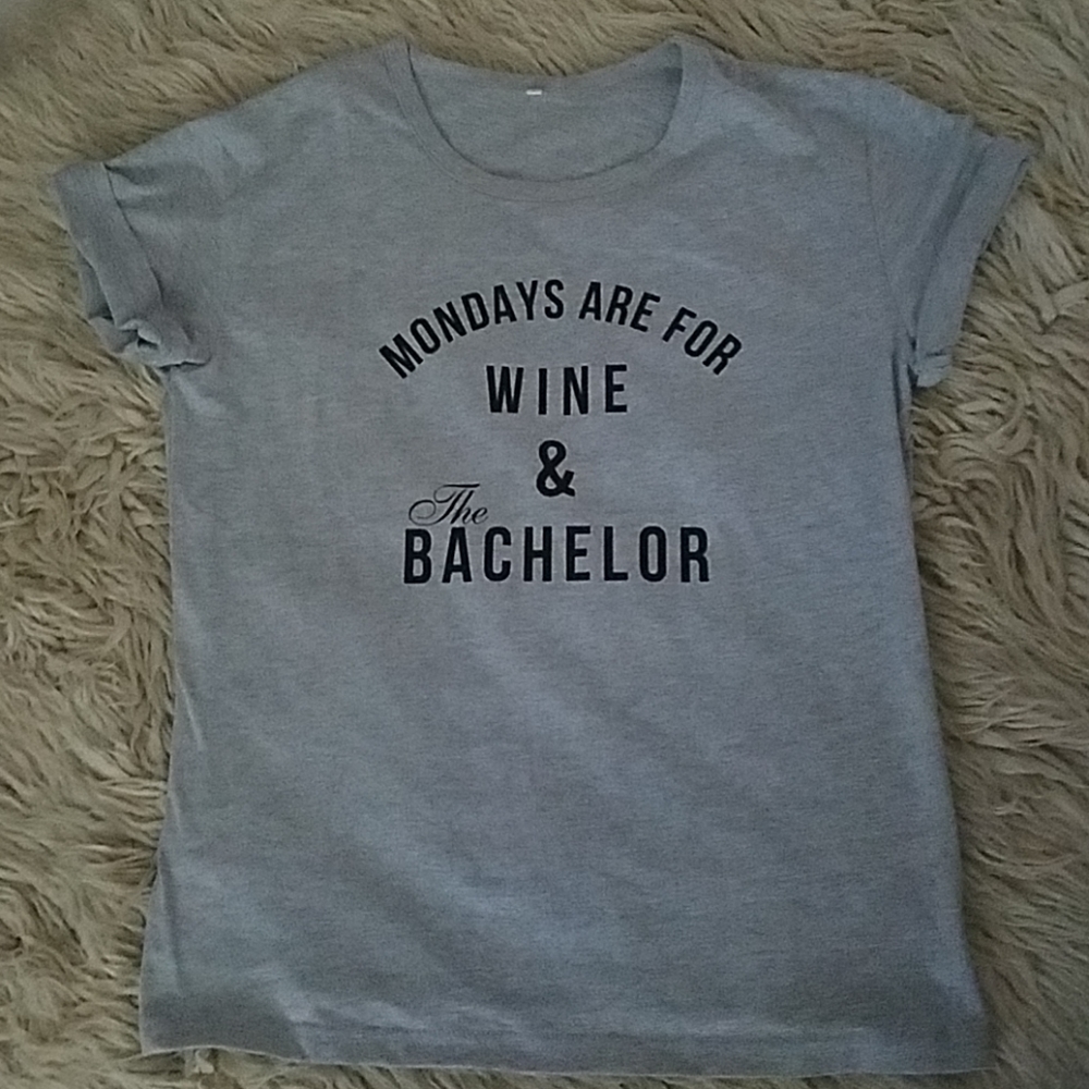 Mondays are for wine &The Bachelor tee - Picture 3 of 3